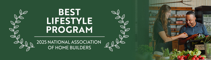 Best Lifestyle Program 
2025 National Association of Home Builders (The Nationals)